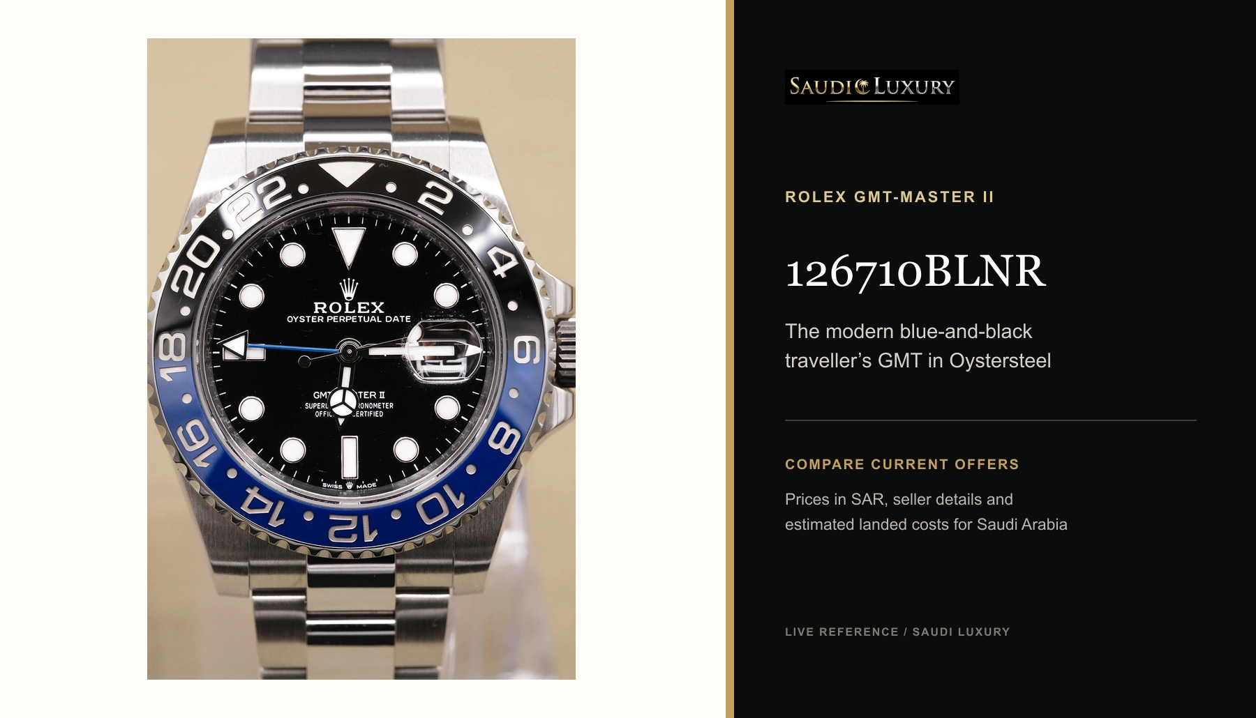 Rolex GMT-Master II 126710BLNR on an Oyster bracelet beside a Saudi Luxury invitation to compare current offers.